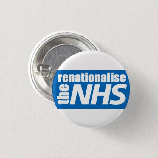 Renationalisieren Sie NHS Button (Vorne & Hinten)