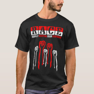 Rennen radikal akzeptieren Farbe überall Anti R T-Shirt