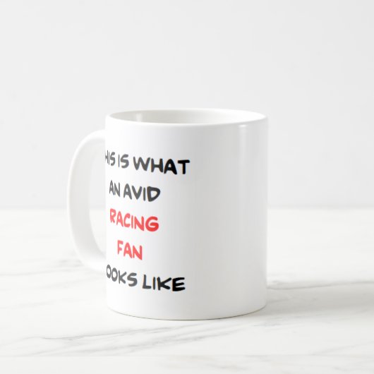 Rennfan, begeistert kaffeetasse (Vorderseite Links)