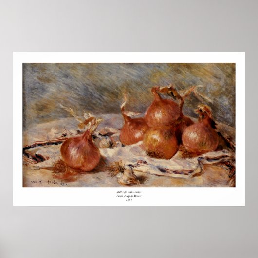 Renoir's Still Life with Onions (1881) Poster (Vorne)