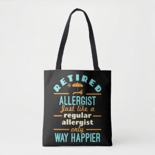 Rent Allergist Rentirement Way Happier Tasche