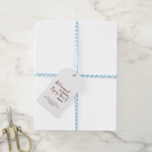 Rente ist süß genießen diese Umschichtung Rente Geschenkanhänger