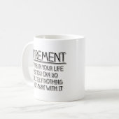 Rente: Zeit, nichts zu tun Kaffeetasse (Vorderseite Links)