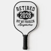 Rentenersatz 2026 nicht mehr mein Problem Pickleball Schläger (Rückseite)