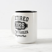 Rentenersatz 2026 nicht mehr mein Problem Zweifarbige Tasse (Vorderseite Links)