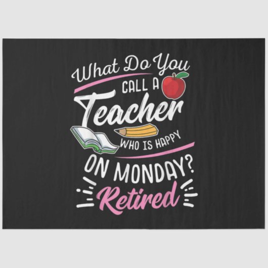 RentenlehrerInnen LehrerInnen am Montag glücklich Seidenpapier (Vorderseite)