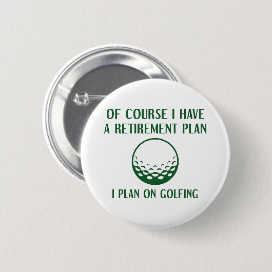 Rentenplan Golfing Button (Vorne & Hinten)