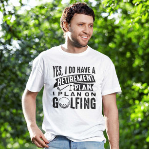 Rentenplan Golfing T-Shirt