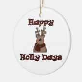 Rentier Happy Holly Days Ornament (Links)