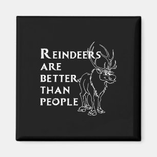 Rentiere sind besser als Menschen Lustiges Weihnac Magnet