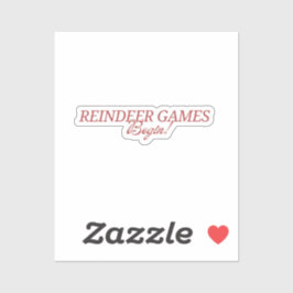 Rentierspiele beginnen! Aufkleber