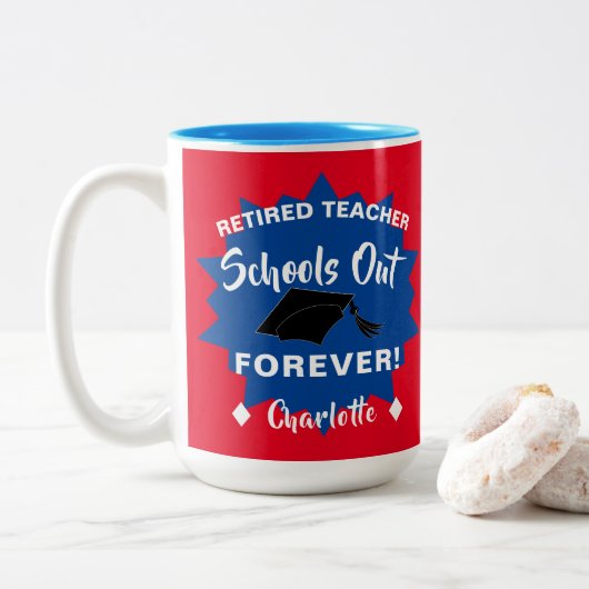 Rentirement Funny Teacher Sprichwort Zweifarbige Tasse (Mit Donut)