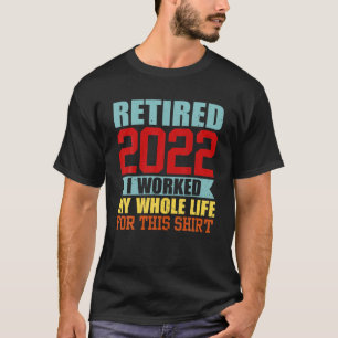 Rentner 2022 Lustiger Vintage-Ruhestands-Humor Män T-Shirt