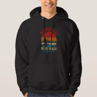 Rentner 2023 Nicht Mein Problem Mehr Lustiges Rent Hoodie