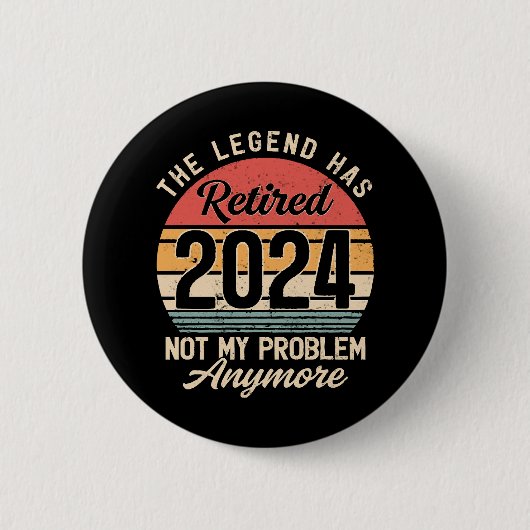 Rentner 2024 Nicht mehr mein Problem Button (Vorderseite)