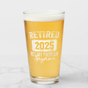 Rentner 2025 Nicht Mein Problem Mehr Ruhestand  Glas