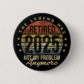 Rentner 2025 Spaß Männer Frauen Button (Vorderseite)