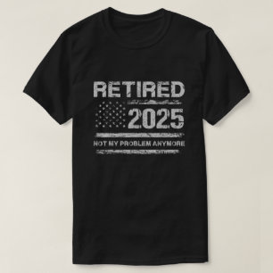 Rentner 2025 USA Flag Ruhestand 2025 Männer Frauen T-Shirt