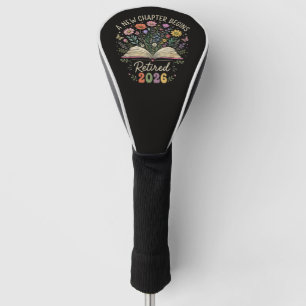 Rentner 2026 Ein neues Kapitel beginnt Ruhestand Golf Headcover