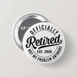 Rentner 2026 nicht mehr mein Problem Ruhestand Button