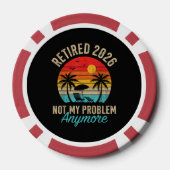 Rentner 2026 nicht mehr mein Problem Ruhestand Pokerchips (Rückseite)