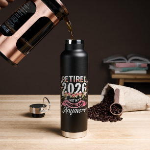 Rentner 2026 Nicht Mein Problem Mehr Floral Trinkflasche