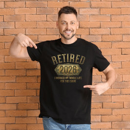Rentner 2026 T-Shirt: Lustiges Renten-Geschenk T-Shirt