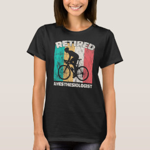 Rentner Anästhesiologe T-Shirt