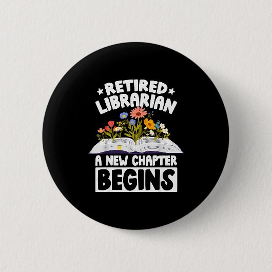 Rentner Bibliothekarin neues Kapitel beginnt Ruhes Button (Vorderseite)