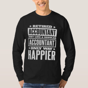 Rentner Buchhalter für CPA Buchhaltung Buchhalter T-Shirt