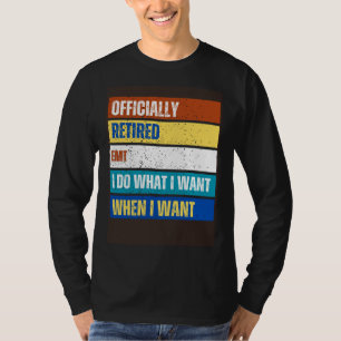 Rentner EMT Ruhestand  Rentner Dispatcher EMT T-Shirt