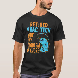 Rentner Hvac Tech Angeln Ruhestand T-Shirt