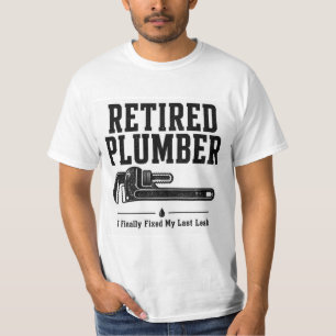 Rentner-Klempner-Shirt — Habe endlich mein letztes T-Shirt