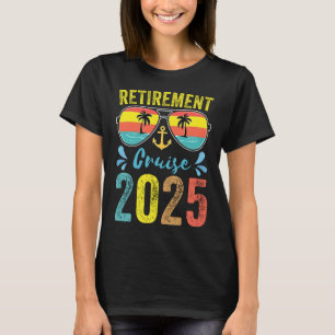 Rentner-Kreuzfahrt 2025 Ruhestands-Kreuzfahrt T-Shirt