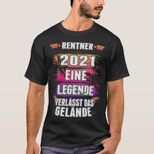 Rentner Legende Ruhestand Mitarbeiter Pension T-Shirt (Vorderseite)