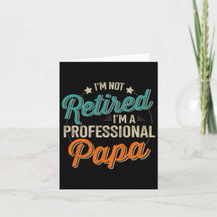 Rentner Profi-Papa Opa Vatertag Geburt Karte
