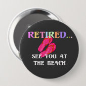 Rentner...Sehen wir uns am Strand Button (Vorne & Hinten)