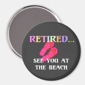 Rentner...Sehen wir uns am Strand Magnet (Vorderseite/Rückseite)