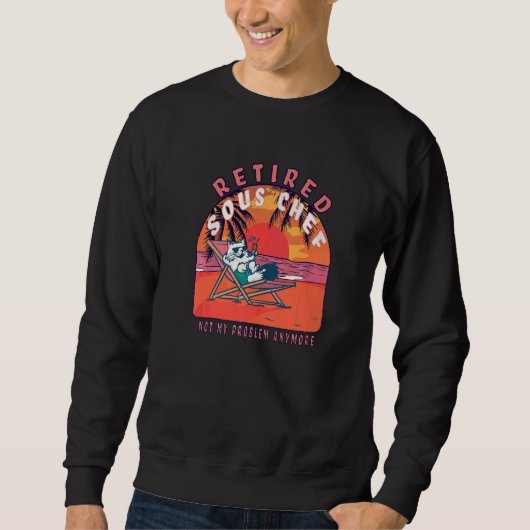 Rentner Souschef Vintage Ruhestand Sweatshirt (Vorderseite)