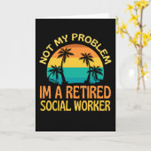 Rentner Sozialarbeiter nicht mehr mein Problem Karte (Gelbe Blume)