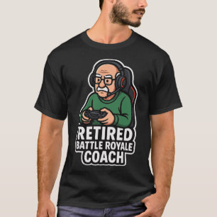 Rentner Ttle Royale Trainer Lustiger Gamer Älterer T-Shirt