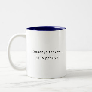 Rentner-Witzige-und-Inspirierende-Zitate-Tasse  Zweifarbige Tasse