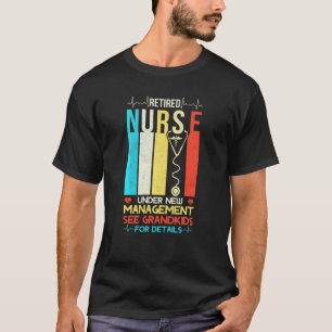 Rentnerin Krankenschwester unter neuer Leitung sie T-Shirt
