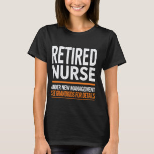 Rentnerin Krankenschwester unter neuer Leitung sie T-Shirt