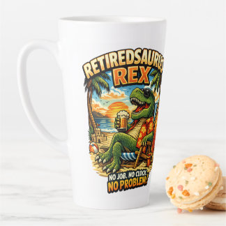 Rentnerosaurus Rex: Kein Job. Keine Uhr. Kein Prob Milchtasse