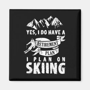 Rentnerplan Skifahren Skifahrer Ruhestand Lustiges Magnet