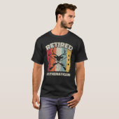 Rentnerrente Mathematiker T-Shirt (Vorne ganz)