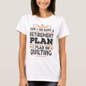 Rentplan Quilding Gift Funny T-Shirt (Vorderseite)