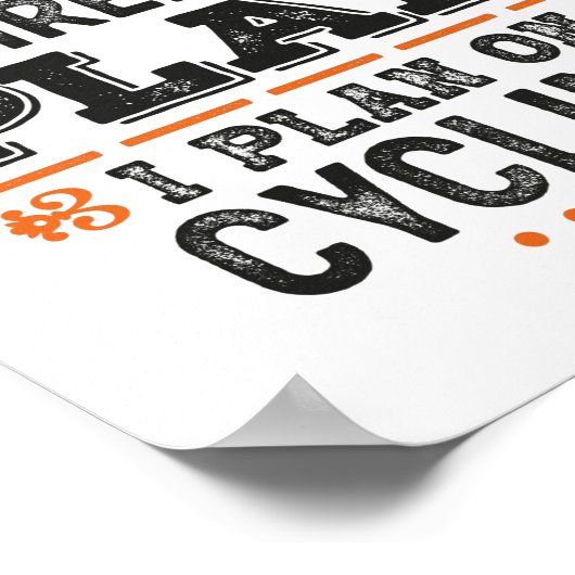 Rentplan Radrennen Geschenk Funny Poster (Ecke)