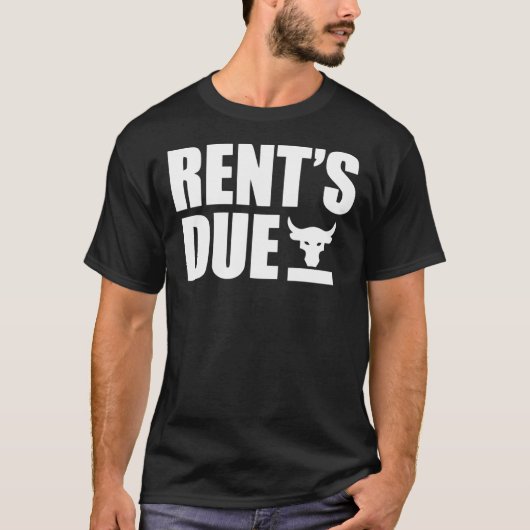 Rents Due  Classic T-Shirt (Vorderseite)